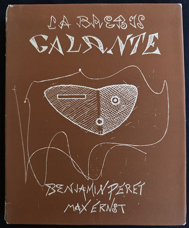 La Brebis Galante. With 3 original etchings and numerous illustrations by Max Ernst. 1949.
